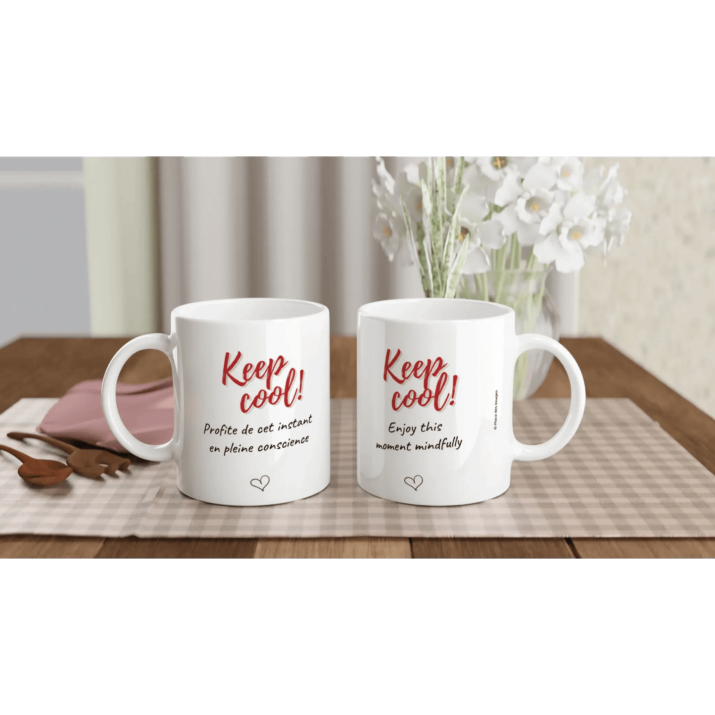 Mug / Tasse bilingue "Keep cool ! Profite de cet instant en pleine conscience (vue d'ensemble) - Place des Images