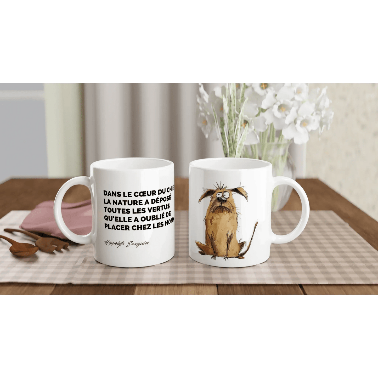 Tasse Citation de Hippolyte Sanguin sur les chiens - Place des Images