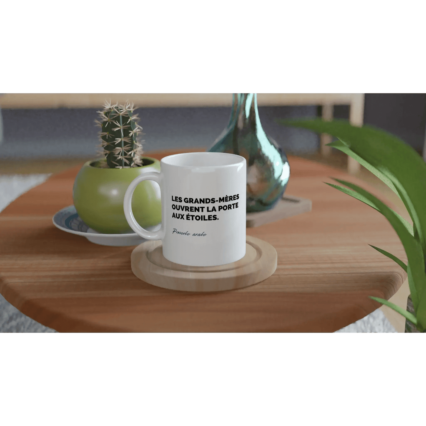 Tasse Proverbe arabe sur les grands - mères - Place des Images