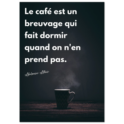 Affiche Citation d'Alphonse Allais sur le café