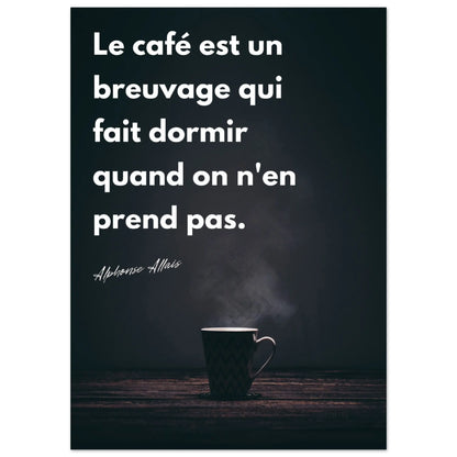 Affiche Citation d'Alphonse Allais sur le café