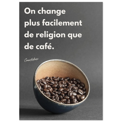 Affiche Citation de Courteline sur le café