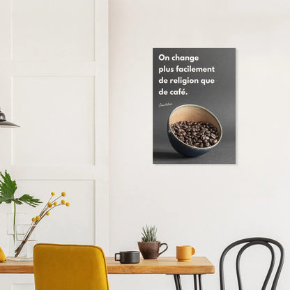 Affiche Citation de Courteline sur le café