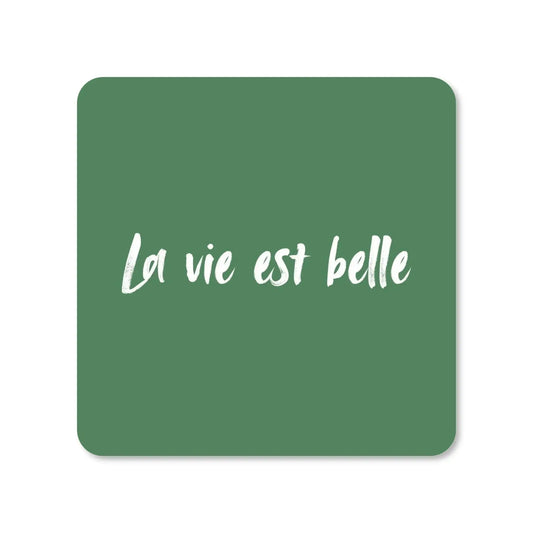 Lot de 4 dessous de verre - La vie est belle sur fond vert - Place des Images