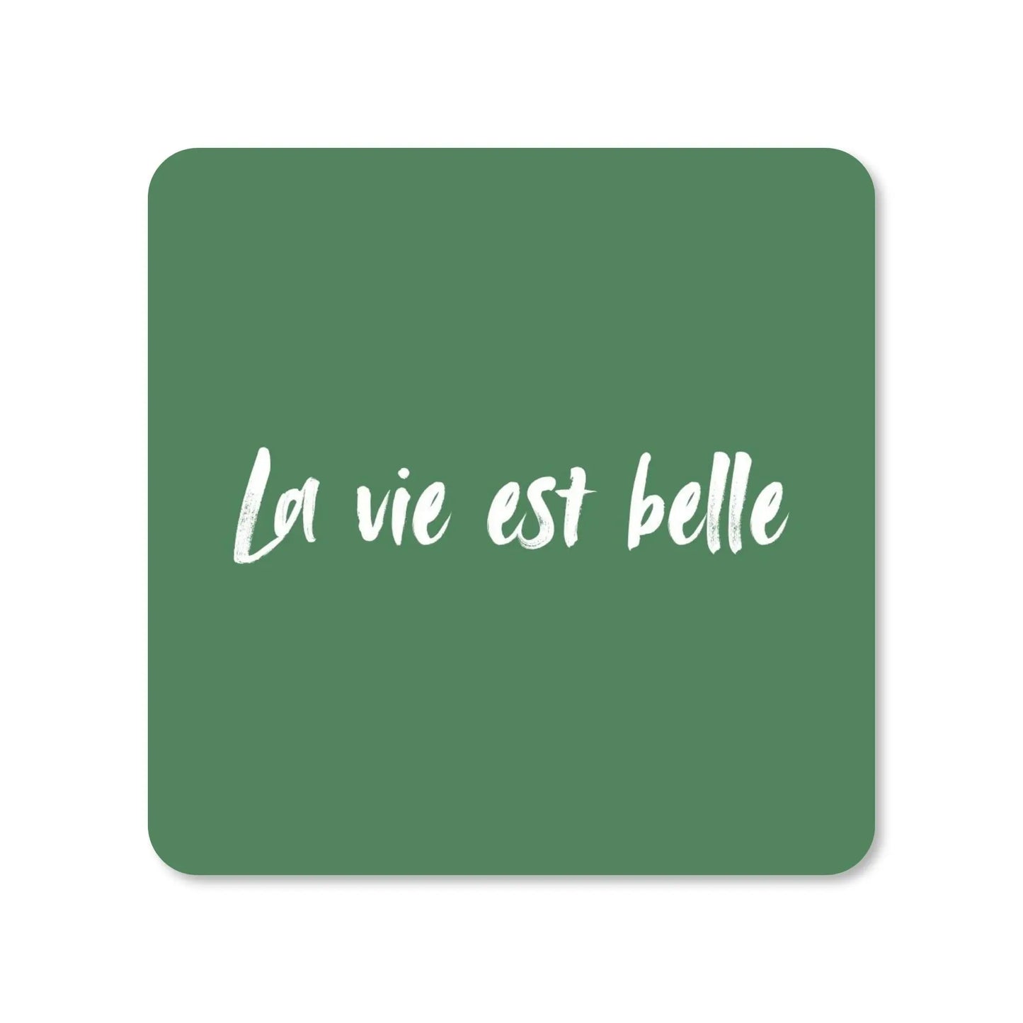 Lot de 4 dessous de verre - La vie est belle sur fond vert - Place des Images