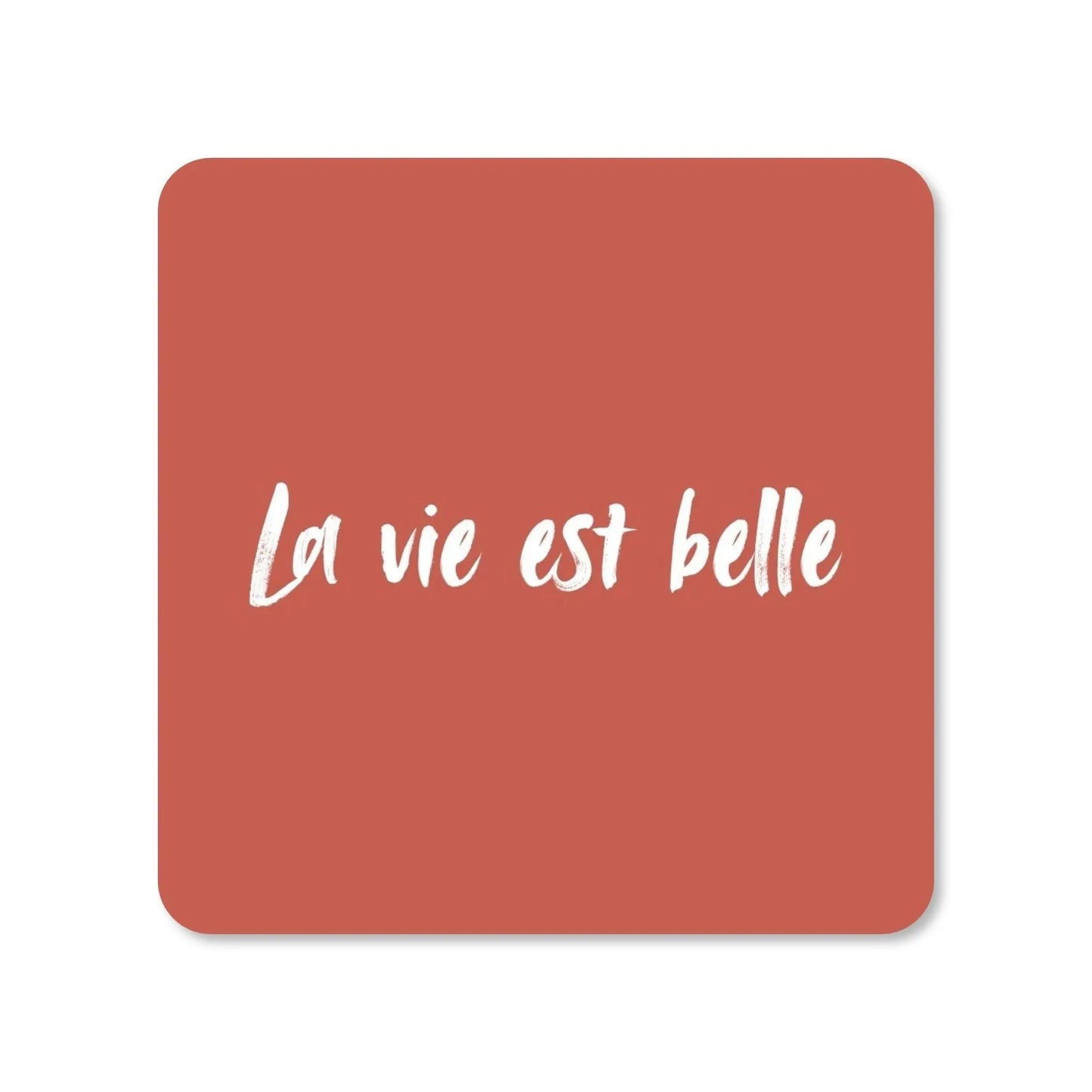 Lot de 4 dessous de verre - La vie est belle sur fond terracotta - Place des Images