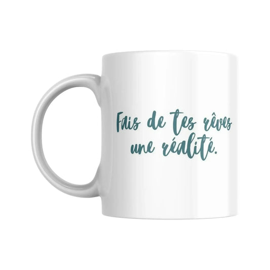 Mug blanc céramique 325ml avec illustration Arbre de vie jaune et expression "Fais de tes rêves une réalité". Vue côté expression