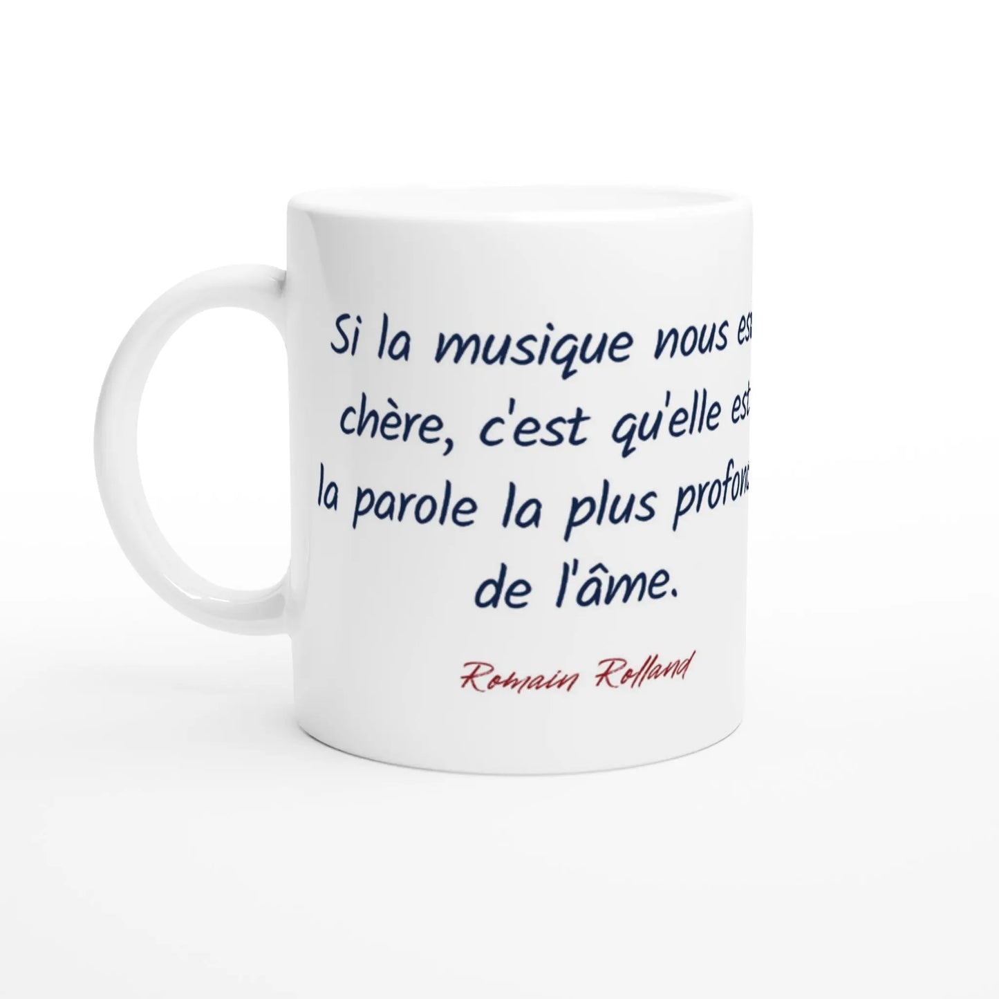 Mug Citation de Romain Rolland sur la musique