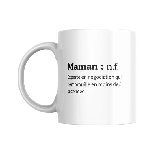 Mug / Tasse "Maman, experte en négociation" (partie gauche) - Place des Images