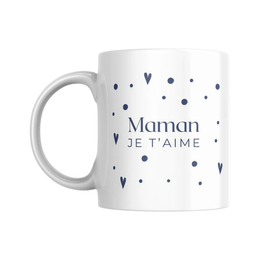 Mug / Tasse Maman, je t'aime (partie gauche) - Place des Images