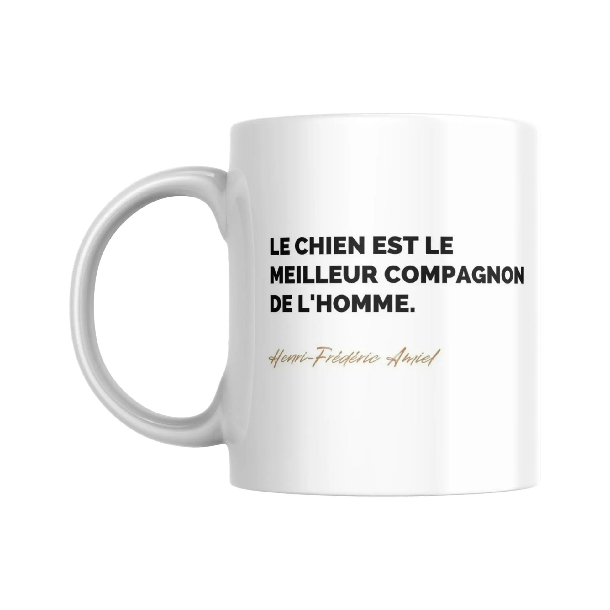 Mug Citation de Henri-Frédéric Amiel sur les chiens (citation) - Place des Images