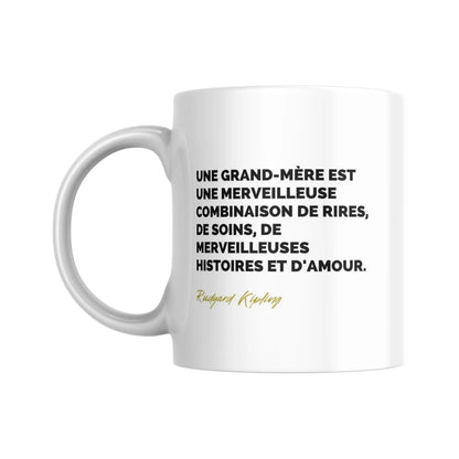 Tasse Citation de Rudyard Kipling sur les grands-mères - Place des Images