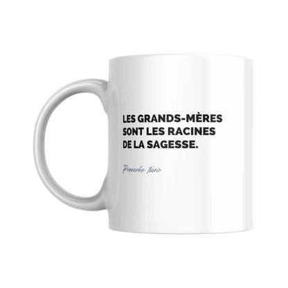 Tasse Proverbe turc sur les grands - mères - Place des Images