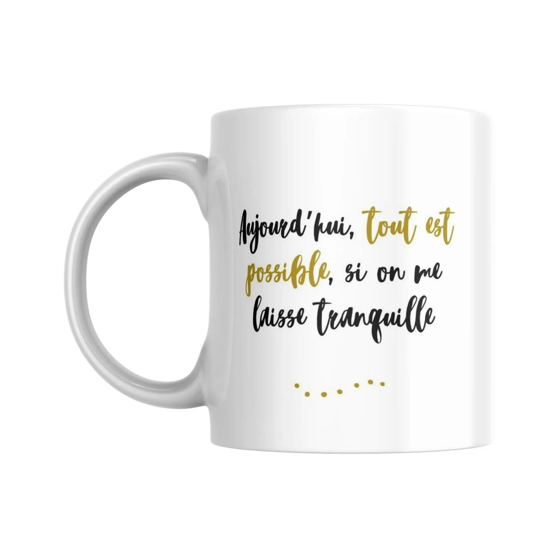 Tasse bilingue "Aujourd'hui, tout est possible" - Place des Images