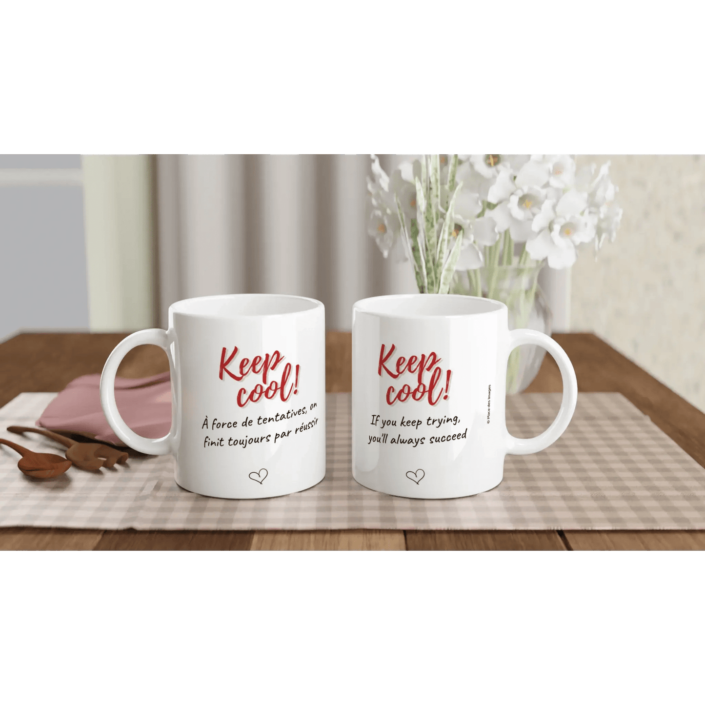 Mug / Tasse bilingue "Keep cool ! A force de tentatives, on finit toujours par réussir (vue d'ensemble) - Place des Images