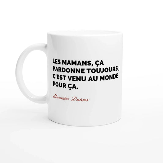 Mug Citation d'Alexandre Dumas sur les mamans - Place des Images