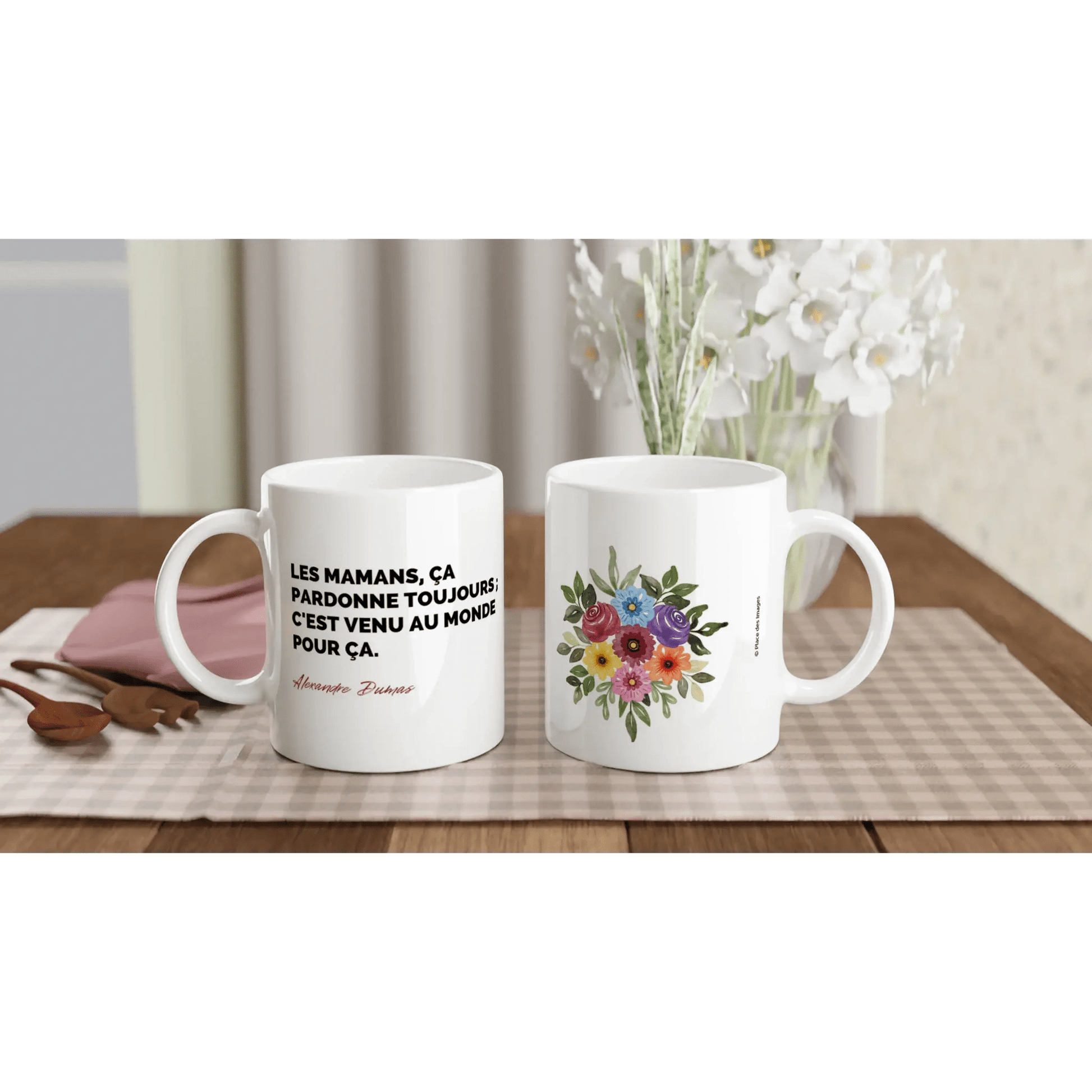 Mug / Tasse Citation Alexandre Dumas sur les mamans (vue d'ensemble) - Place des Images