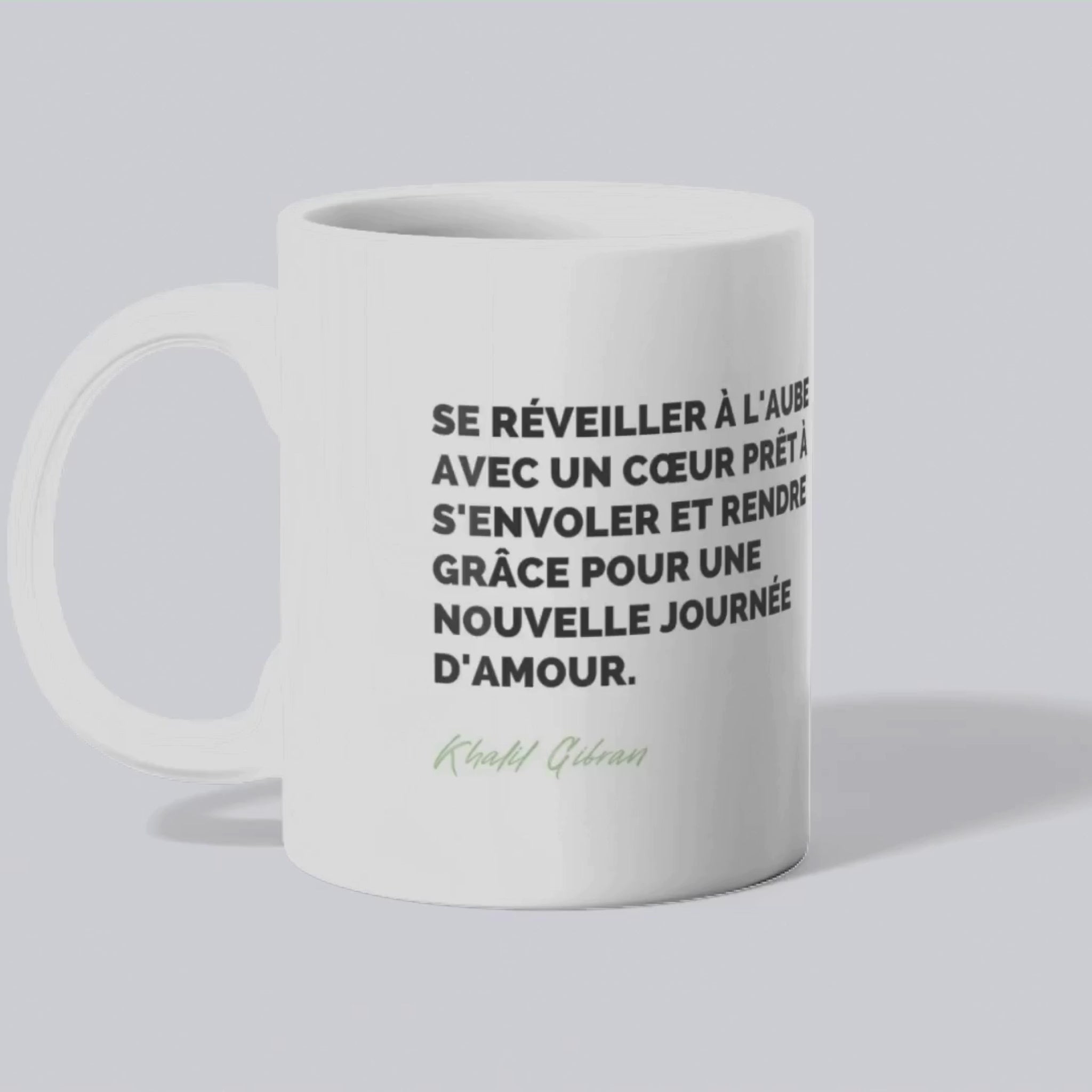 Mug / Tasse Citation de Khalil Gibran sur le moment présent (vidéo) - Place des Images
