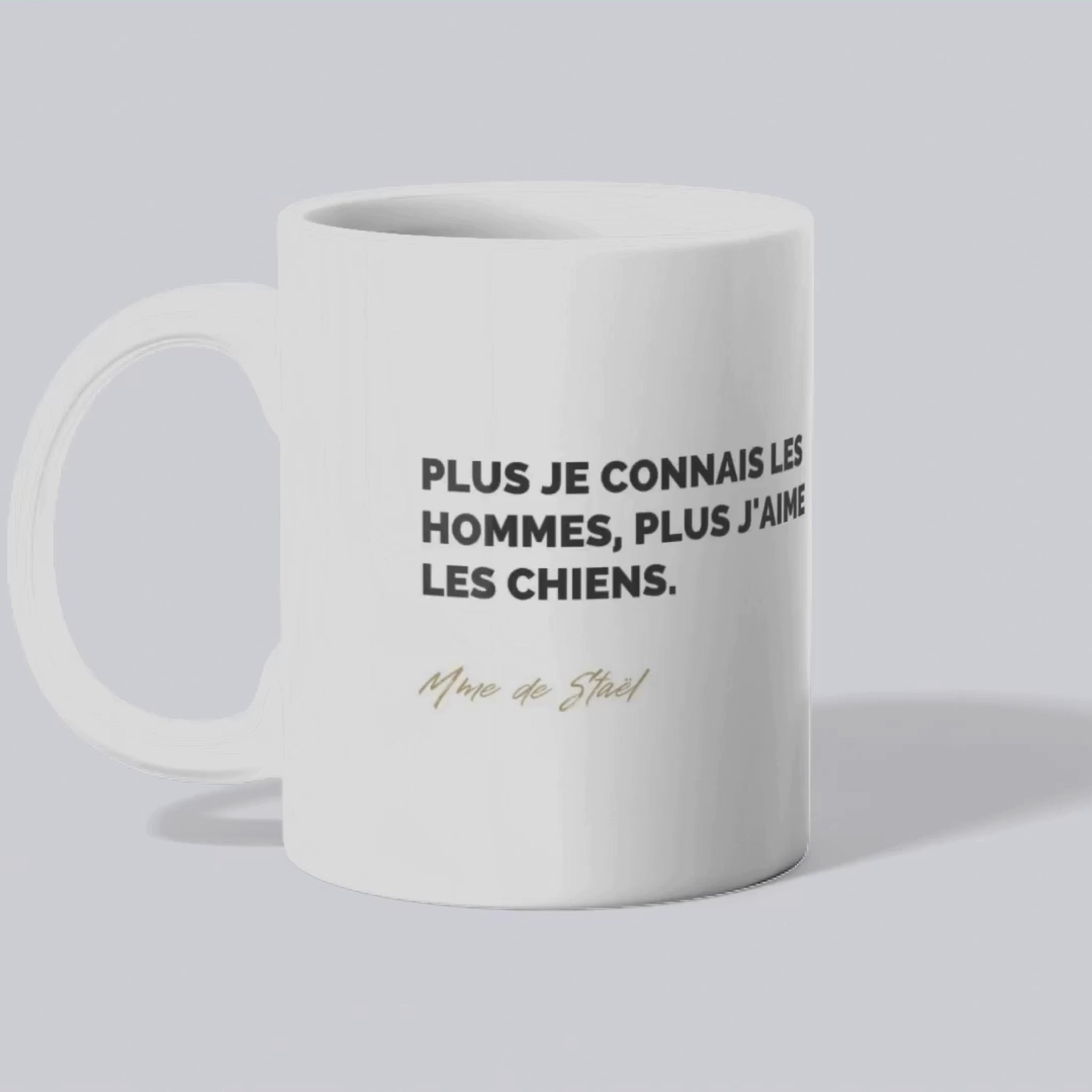 Mug Citation de Mme de Staël sur les chiens (vidéo) - Place des Images