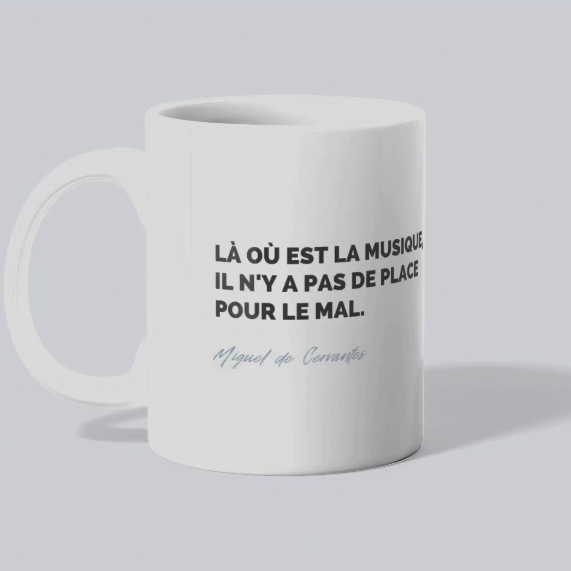 Mug / Tasse Citation de Cervantes sur la musique (vidéo) - Place des Images
