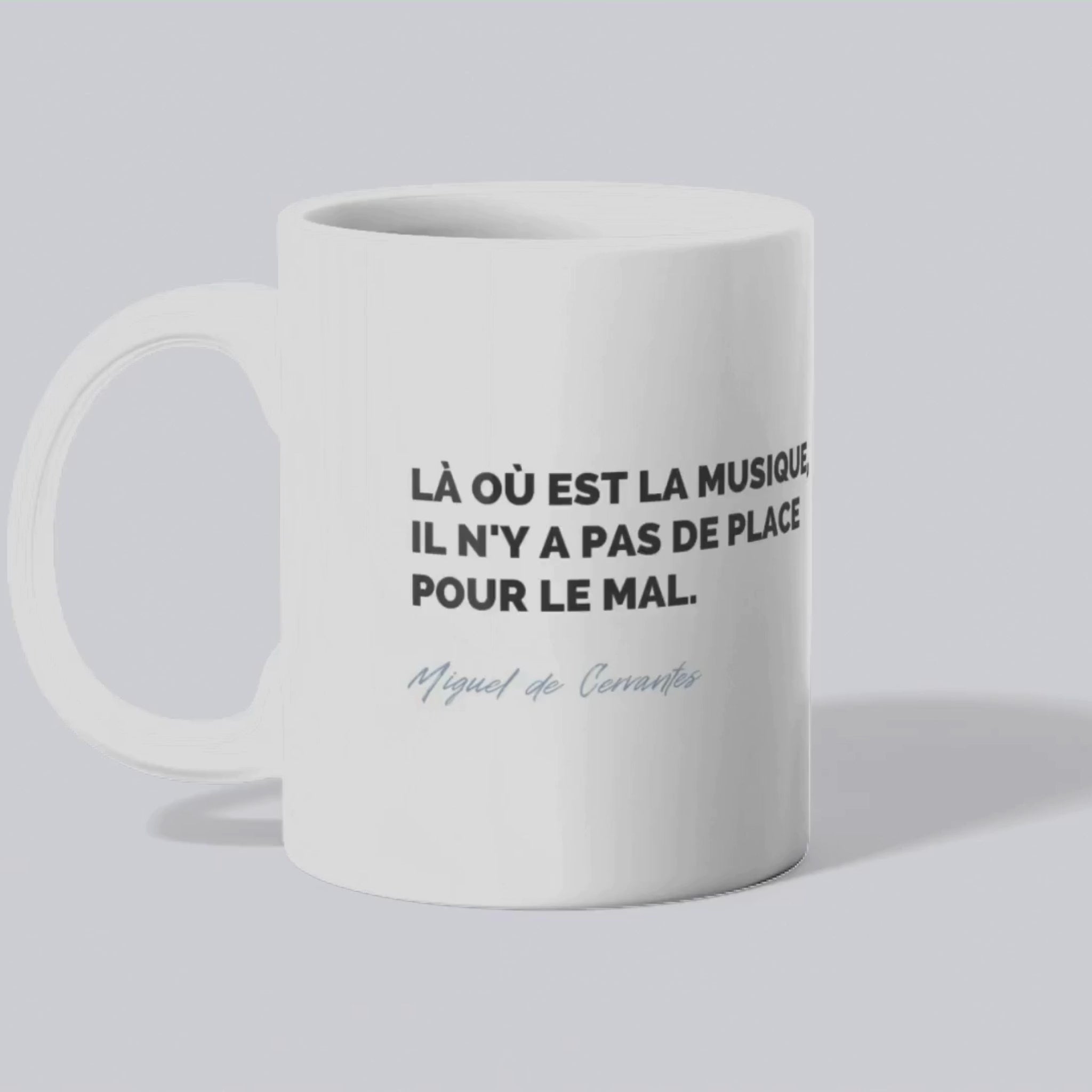 Mug / Tasse Citation de Cervantes sur la musique (vidéo) - Place des Images