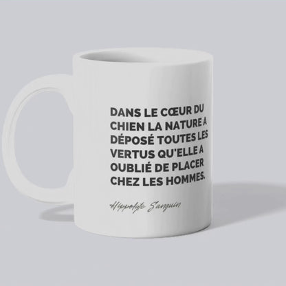 Mug Citation d'Hyppolyte Sanguin sur les chiens (vidéo) - Place des Images