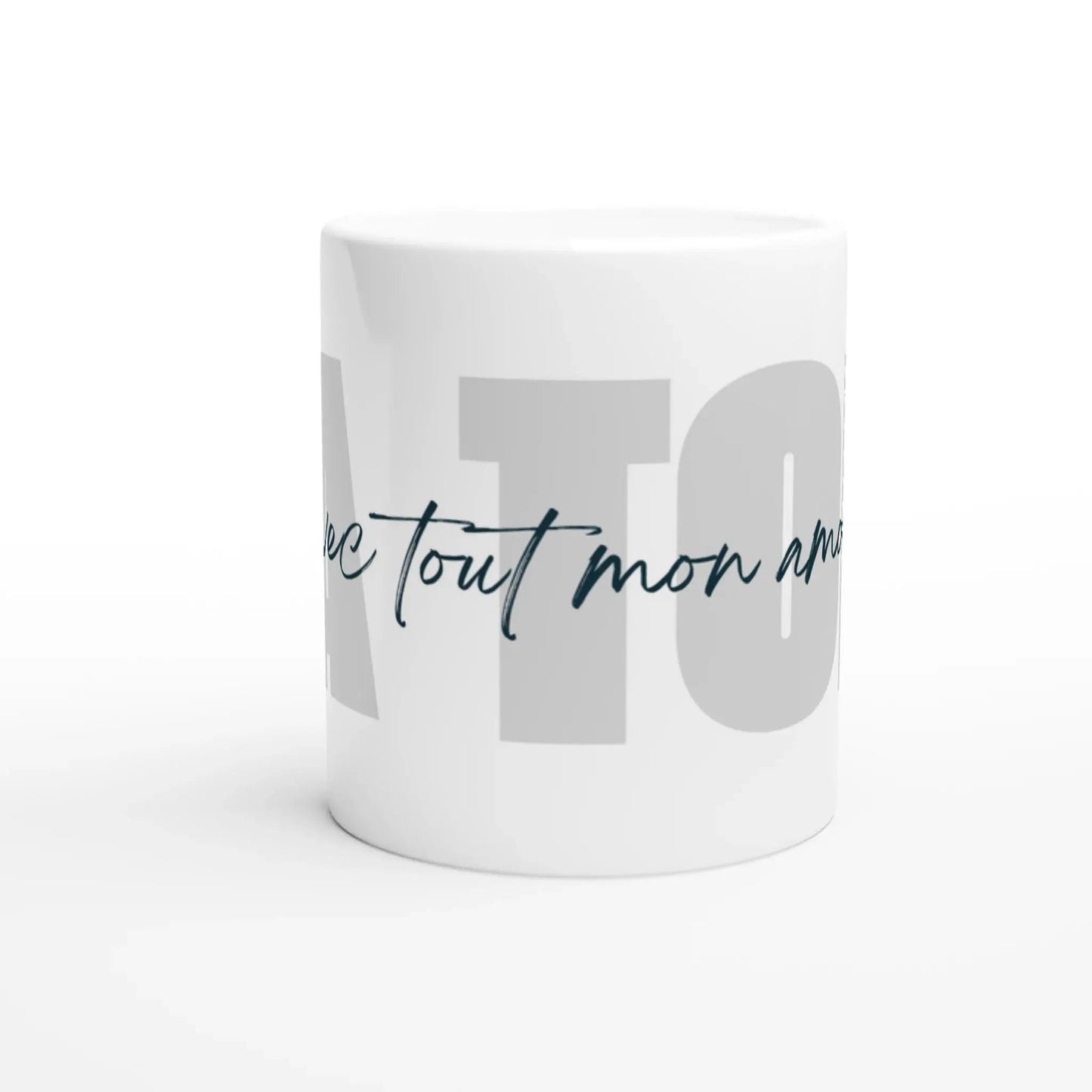 Tasse "A toi, avec tout mon amour" - Place des Images