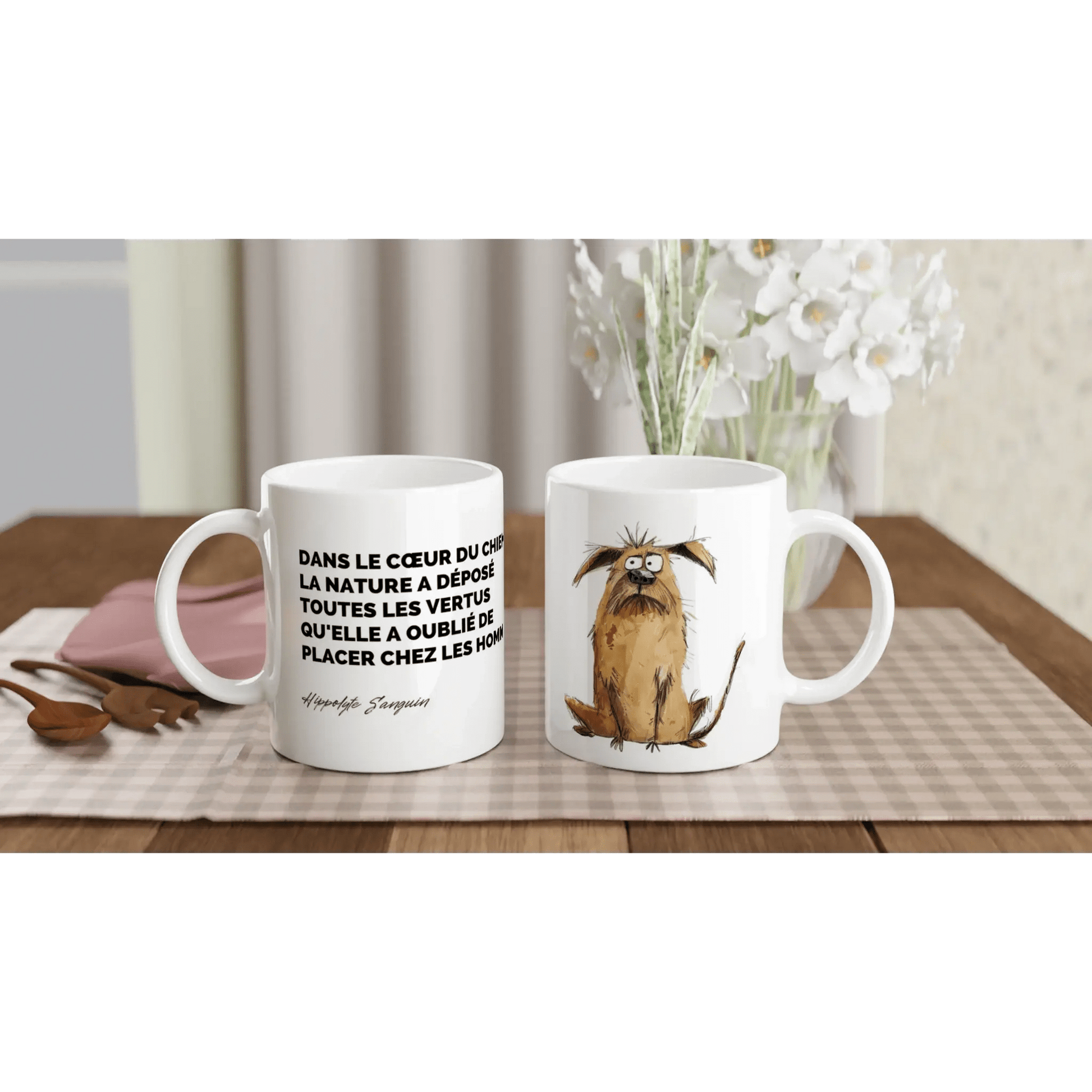 Tasse Citation de Hippolyte Sanguin sur les chiens - Place des Images