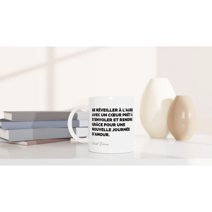 Mug / Tasse Citation de Khalil Gibran sur le moment présent (vue en situation) - Place des Images