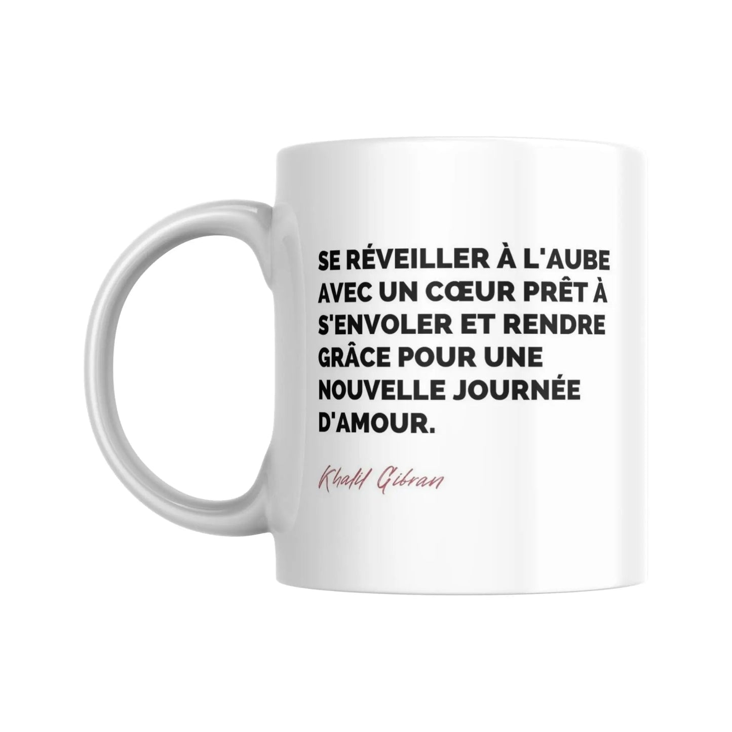 Mug Citation de Khalil Gibran sur le moment présent - Place des Images