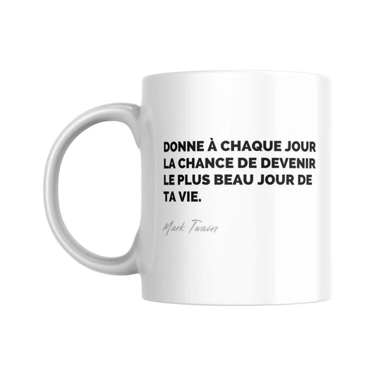 Mug Citation de Mark Twain sur le moment présent - Place des Images