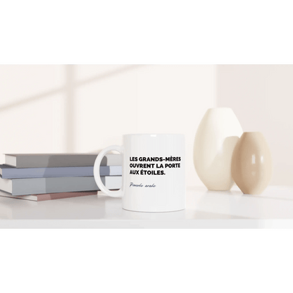 Tasse Proverbe arabe sur les grands - mères - Place des Images